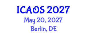 International Conference on Advances in Orthopaedic Surgery (ICAOS) May 20, 2027 - Berlin, Germany International Conference on Advances in Orthopaedic Surgery (ICAOS) May 20, 2027 - Berlin, Germany