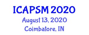 International Conference on Advances in Physical Sciences and Materials (ICAPSM) August 13, 2020 - Coimbatore, India