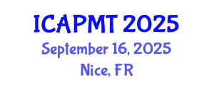 International Conference on Advances in Polymer Materials and Technology (ICAPMT) September 16, 2025 - Nice, France