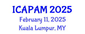 International Conference on Advances in Pure and Applied Mathematics (ICAPAM) February 11, 2025 - Kuala Lumpur, Malaysia