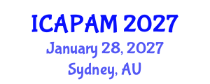 International Conference on Advances in Pure and Applied Mathematics (ICAPAM) January 28, 2027 - Sydney, Australia International Conference on Advances in Pure and Applied Mathematics (ICAPAM) January 28, 2027 - Sydney, Australia