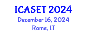 International Conference on Advances in Science, Engineering and Technology (ICASET) December 16, 2024 - Rome, Italy