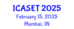International Conference on Advances in Science, Engineering and Technology (ICASET) February 15, 2025 - Mumbai, India