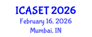 International Conference on Advances in Science, Engineering and Technology (ICASET) February 16, 2026 - Mumbai, India International Conference on Advances in Science, Engineering and Technology (ICASET) February 16, 2026 - Mumbai, India