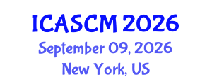 International Conference on Advances in Supply Chain Management (ICASCM) September 09, 2026 - New York, United States