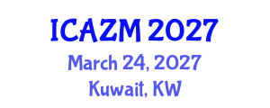 International Conference on Advances in Zeolite Materials (ICAZM) March 24, 2027 - Kuwait, Kuwait International Conference on Advances in Zeolite Materials (ICAZM) March 24, 2027 - Kuwait, Kuwait