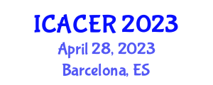 International Conference on Advances on Clean Energy Research (ICACER) April 28, 2023 - Barcelona, Spain
