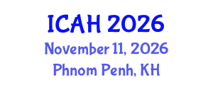 International Conference on Aerodynamics and Hydrodynamics (ICAH) November 11, 2026 - Phnom Penh, Cambodia International Conference on Aerodynamics and Hydrodynamics (ICAH) November 11, 2026 - Phnom Penh, Cambodia