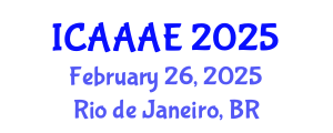 International Conference on Aeronautical and Aerospace Engineering (ICAAAE) February 26, 2025 - Rio de Janeiro, Brazil