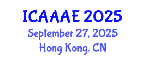 International Conference on Aeronautical and Aerospace Engineering (ICAAAE) September 27, 2025 - Hong Kong, China