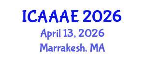 International Conference on Aeronautical and Aerospace Engineering (ICAAAE) April 13, 2026 - Marrakesh, Morocco International Conference on Aeronautical and Aerospace Engineering (ICAAAE) April 13, 2026 - Marrakesh, Morocco