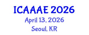 International Conference on Aeronautical and Aerospace Engineering (ICAAAE) April 13, 2026 - Seoul, Republic of Korea International Conference on Aeronautical and Aerospace Engineering (ICAAAE) April 13, 2026 - Seoul, Republic of Korea