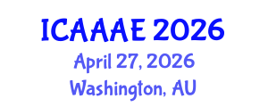 International Conference on Aeronautical and Aerospace Engineering (ICAAAE) April 27, 2026 - Washington, Australia International Conference on Aeronautical and Aerospace Engineering (ICAAAE) April 27, 2026 - Washington, Australia