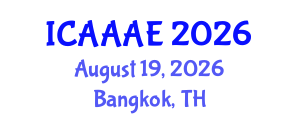 International Conference on Aeronautical and Aerospace Engineering (ICAAAE) August 19, 2026 - Bangkok, Thailand International Conference on Aeronautical and Aerospace Engineering (ICAAAE) August 19, 2026 - Bangkok, Thailand