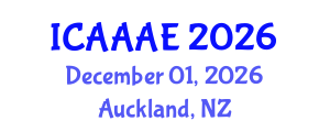 International Conference on Aeronautical and Aerospace Engineering (ICAAAE) December 01, 2026 - Auckland, New Zealand International Conference on Aeronautical and Aerospace Engineering (ICAAAE) December 01, 2026 - Auckland, New Zealand