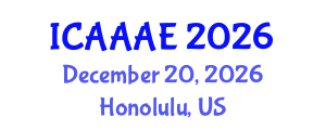 International Conference on Aeronautical and Aerospace Engineering (ICAAAE) December 20, 2026 - Honolulu, United States International Conference on Aeronautical and Aerospace Engineering (ICAAAE) December 20, 2026 - Honolulu, United States