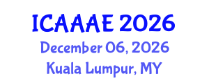 International Conference on Aeronautical and Aerospace Engineering (ICAAAE) December 06, 2026 - Kuala Lumpur, Malaysia International Conference on Aeronautical and Aerospace Engineering (ICAAAE) December 06, 2026 - Kuala Lumpur, Malaysia