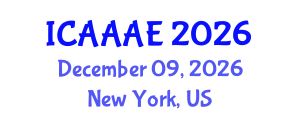International Conference on Aeronautical and Aerospace Engineering (ICAAAE) December 09, 2026 - New York, United States International Conference on Aeronautical and Aerospace Engineering (ICAAAE) December 09, 2026 - New York, United States