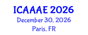 International Conference on Aeronautical and Aerospace Engineering (ICAAAE) December 30, 2026 - Paris, France
