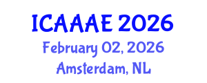 International Conference on Aeronautical and Aerospace Engineering (ICAAAE) February 02, 2026 - Amsterdam, Netherlands International Conference on Aeronautical and Aerospace Engineering (ICAAAE) February 02, 2026 - Amsterdam, Netherlands