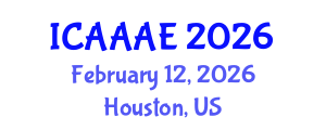International Conference on Aeronautical and Aerospace Engineering (ICAAAE) February 12, 2026 - Houston, United States International Conference on Aeronautical and Aerospace Engineering (ICAAAE) February 12, 2026 - Houston, United States