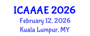 International Conference on Aeronautical and Aerospace Engineering (ICAAAE) February 12, 2026 - Kuala Lumpur, Malaysia International Conference on Aeronautical and Aerospace Engineering (ICAAAE) February 12, 2026 - Kuala Lumpur, Malaysia