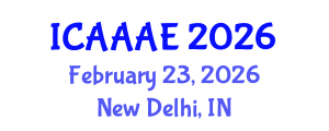 International Conference on Aeronautical and Aerospace Engineering (ICAAAE) February 23, 2026 - New Delhi, India International Conference on Aeronautical and Aerospace Engineering (ICAAAE) February 23, 2026 - New Delhi, India