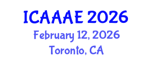 International Conference on Aeronautical and Aerospace Engineering (ICAAAE) February 12, 2026 - Toronto, Canada International Conference on Aeronautical and Aerospace Engineering (ICAAAE) February 12, 2026 - Toronto, Canada
