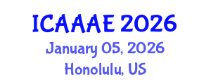 International Conference on Aeronautical and Aerospace Engineering (ICAAAE) January 05, 2026 - Honolulu, United States International Conference on Aeronautical and Aerospace Engineering (ICAAAE) January 05, 2026 - Honolulu, United States