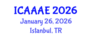International Conference on Aeronautical and Aerospace Engineering (ICAAAE) January 26, 2026 - Istanbul, Turkey International Conference on Aeronautical and Aerospace Engineering (ICAAAE) January 26, 2026 - Istanbul, Turkey