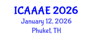 International Conference on Aeronautical and Aerospace Engineering (ICAAAE) January 12, 2026 - Phuket, Thailand International Conference on Aeronautical and Aerospace Engineering (ICAAAE) January 12, 2026 - Phuket, Thailand
