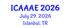International Conference on Aeronautical and Aerospace Engineering (ICAAAE) July 29, 2026 - Istanbul, Turkey International Conference on Aeronautical and Aerospace Engineering (ICAAAE) July 29, 2026 - Istanbul, Turkey