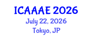 International Conference on Aeronautical and Aerospace Engineering (ICAAAE) July 22, 2026 - Tokyo, Japan International Conference on Aeronautical and Aerospace Engineering (ICAAAE) July 22, 2026 - Tokyo, Japan