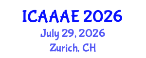 International Conference on Aeronautical and Aerospace Engineering (ICAAAE) July 29, 2026 - Zurich, Switzerland International Conference on Aeronautical and Aerospace Engineering (ICAAAE) July 29, 2026 - Zurich, Switzerland
