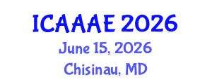 International Conference on Aeronautical and Aerospace Engineering (ICAAAE) June 15, 2026 - Chisinau, Republic of Moldova International Conference on Aeronautical and Aerospace Engineering (ICAAAE) June 15, 2026 - Chisinau, Republic of Moldova