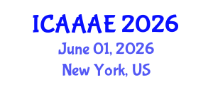 International Conference on Aeronautical and Aerospace Engineering (ICAAAE) June 01, 2026 - New York, United States International Conference on Aeronautical and Aerospace Engineering (ICAAAE) June 01, 2026 - New York, United States