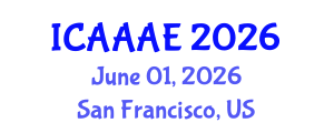 International Conference on Aeronautical and Aerospace Engineering (ICAAAE) June 01, 2026 - San Francisco, United States International Conference on Aeronautical and Aerospace Engineering (ICAAAE) June 01, 2026 - San Francisco, United States