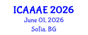 International Conference on Aeronautical and Aerospace Engineering (ICAAAE) June 01, 2026 - Sofia, Bulgaria International Conference on Aeronautical and Aerospace Engineering (ICAAAE) June 01, 2026 - Sofia, Bulgaria