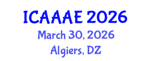International Conference on Aeronautical and Aerospace Engineering (ICAAAE) March 30, 2026 - Algiers, Algeria