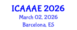 International Conference on Aeronautical and Aerospace Engineering (ICAAAE) March 02, 2026 - Barcelona, Spain International Conference on Aeronautical and Aerospace Engineering (ICAAAE) March 02, 2026 - Barcelona, Spain