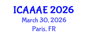 International Conference on Aeronautical and Aerospace Engineering (ICAAAE) March 30, 2026 - Paris, France