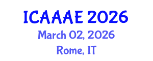 International Conference on Aeronautical and Aerospace Engineering (ICAAAE) March 02, 2026 - Rome, Italy