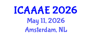 International Conference on Aeronautical and Aerospace Engineering (ICAAAE) May 11, 2026 - Amsterdam, Netherlands International Conference on Aeronautical and Aerospace Engineering (ICAAAE) May 11, 2026 - Amsterdam, Netherlands