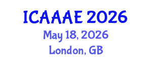 International Conference on Aeronautical and Aerospace Engineering (ICAAAE) May 18, 2026 - London, United Kingdom International Conference on Aeronautical and Aerospace Engineering (ICAAAE) May 18, 2026 - London, United Kingdom