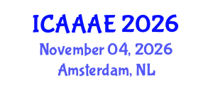 International Conference on Aeronautical and Aerospace Engineering (ICAAAE) November 04, 2026 - Amsterdam, Netherlands International Conference on Aeronautical and Aerospace Engineering (ICAAAE) November 04, 2026 - Amsterdam, Netherlands