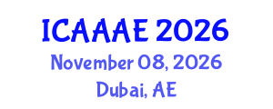 International Conference on Aeronautical and Aerospace Engineering (ICAAAE) November 08, 2026 - Dubai, United Arab Emirates International Conference on Aeronautical and Aerospace Engineering (ICAAAE) November 08, 2026 - Dubai, United Arab Emirates