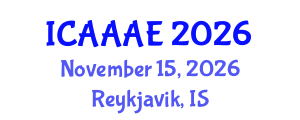 International Conference on Aeronautical and Aerospace Engineering (ICAAAE) November 15, 2026 - Reykjavik, Iceland International Conference on Aeronautical and Aerospace Engineering (ICAAAE) November 15, 2026 - Reykjavik, Iceland