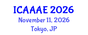 International Conference on Aeronautical and Aerospace Engineering (ICAAAE) November 11, 2026 - Tokyo, Japan International Conference on Aeronautical and Aerospace Engineering (ICAAAE) November 11, 2026 - Tokyo, Japan