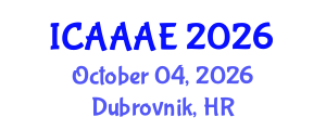 International Conference on Aeronautical and Aerospace Engineering (ICAAAE) October 04, 2026 - Dubrovnik, Croatia International Conference on Aeronautical and Aerospace Engineering (ICAAAE) October 04, 2026 - Dubrovnik, Croatia
