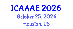 International Conference on Aeronautical and Aerospace Engineering (ICAAAE) October 25, 2026 - Houston, United States International Conference on Aeronautical and Aerospace Engineering (ICAAAE) October 25, 2026 - Houston, United States